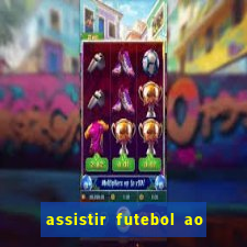 assistir futebol ao vivo sites