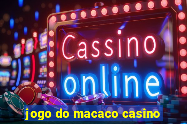 jogo do macaco casino