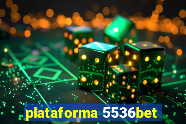 plataforma 5536bet