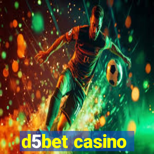 d5bet casino