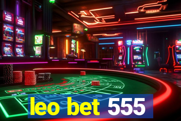 leo bet 555