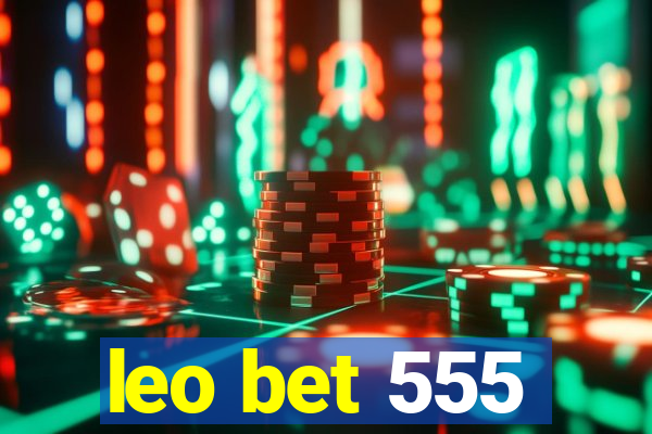 leo bet 555