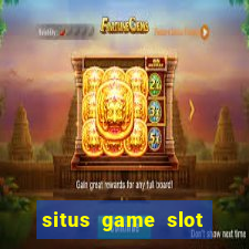 situs game slot paling gacor