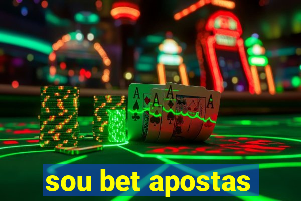 sou bet apostas