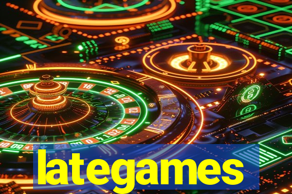 lategames