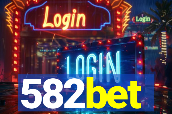 582bet