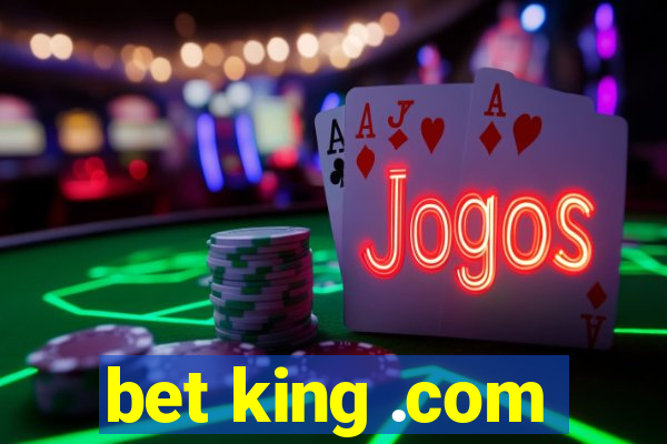 bet king .com