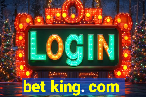 bet king. com