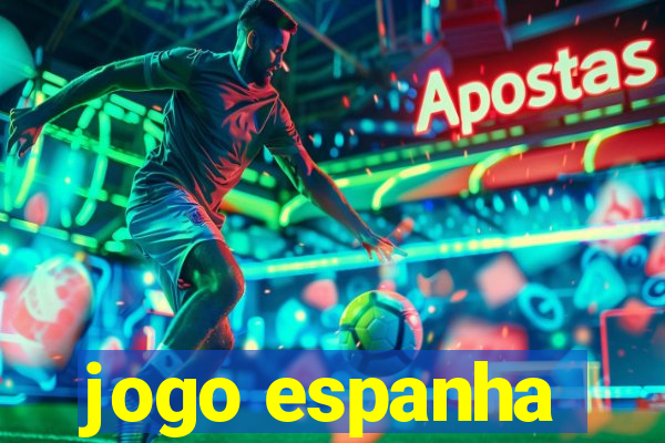 jogo espanha