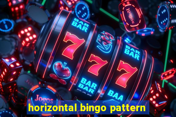 horizontal bingo pattern