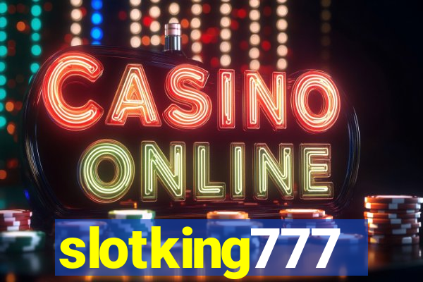 slotking777