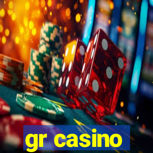 gr casino