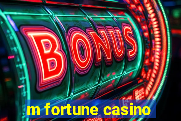 m fortune casino