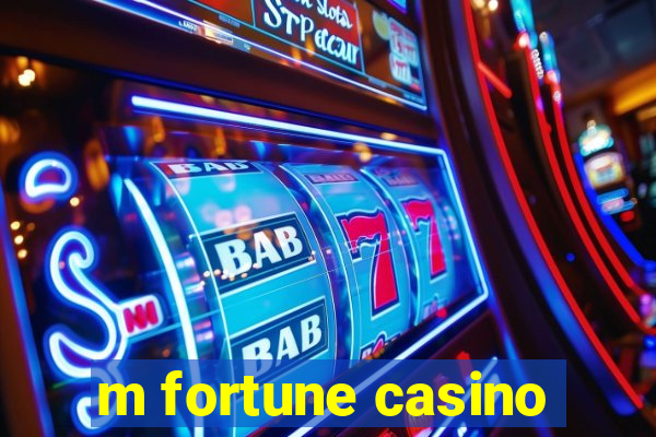 m fortune casino