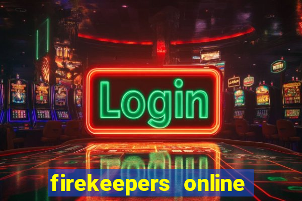 firekeepers online casino bonus codes 2022