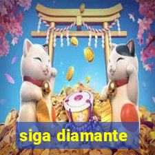 siga diamante