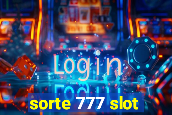 sorte 777 slot