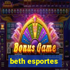 beth esportes