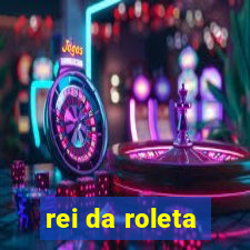 rei da roleta