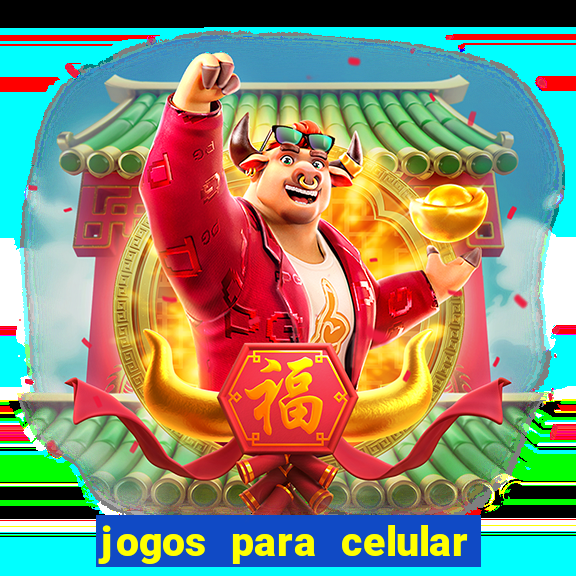 jogos para celular que pagam dinheiro