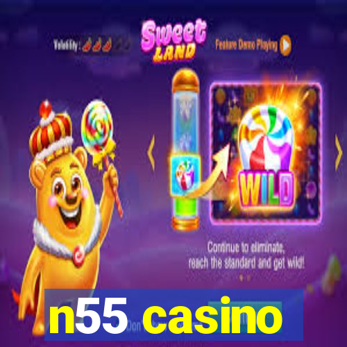 n55 casino