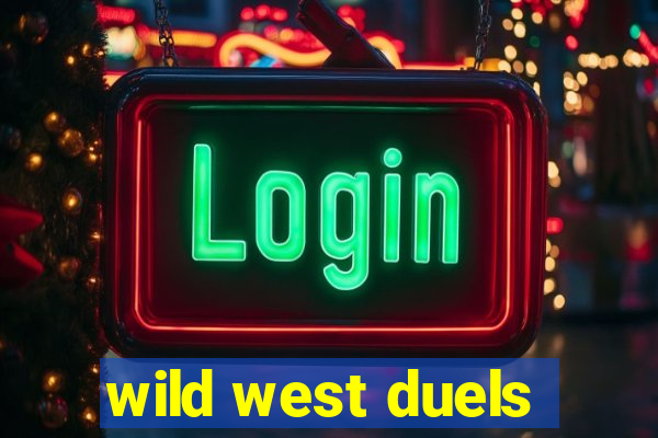 wild west duels