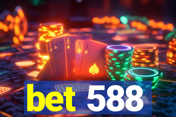 bet 588