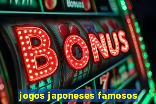 jogos japoneses famosos