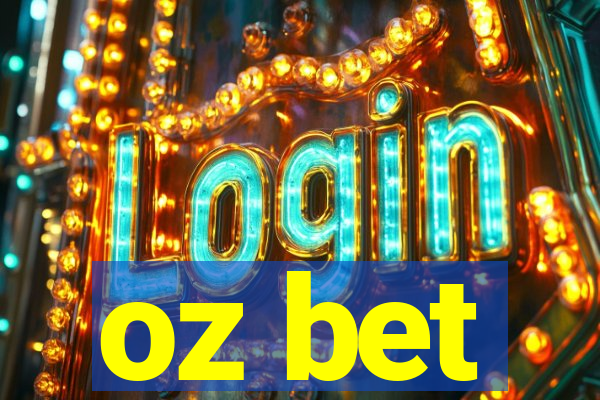 oz bet