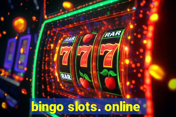 bingo slots. online