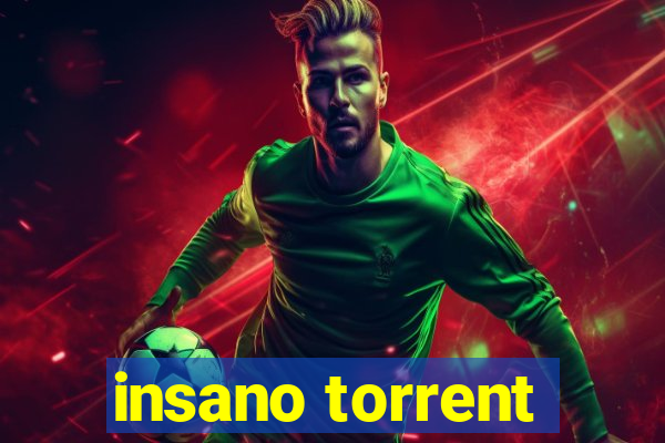 insano torrent