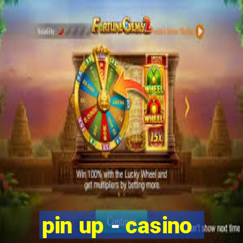 pin up - casino