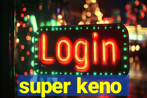 super keno