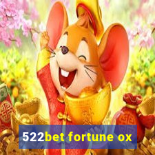 522bet fortune ox