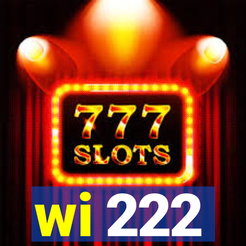 wi 222