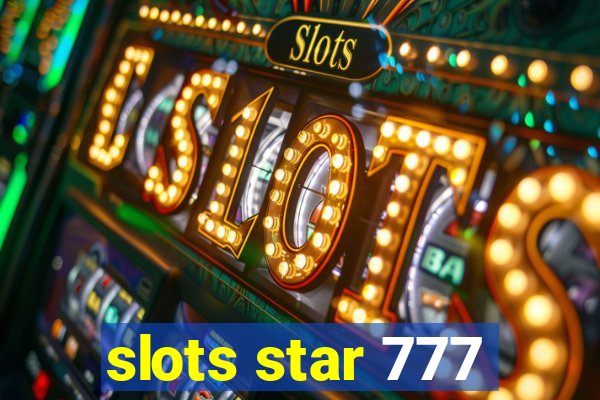 slots star 777