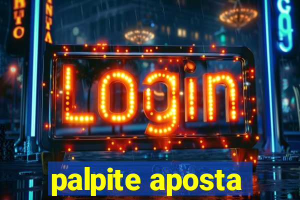 palpite aposta