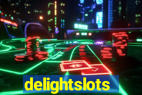 delightslots