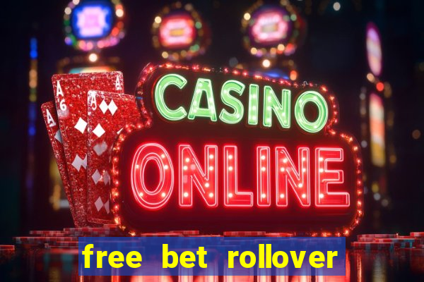 free bet rollover blaze como funciona