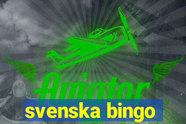 svenska bingo