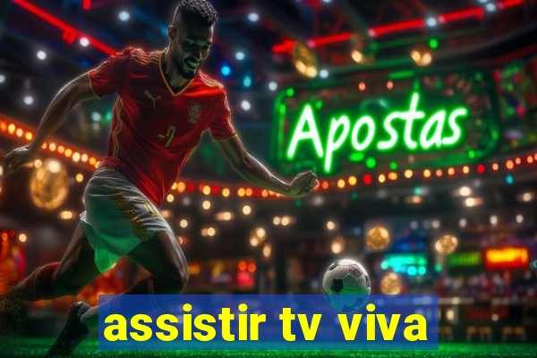 assistir tv viva