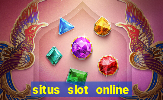 situs slot online terbaik 2023