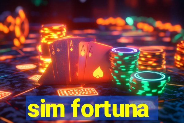 sim fortuna