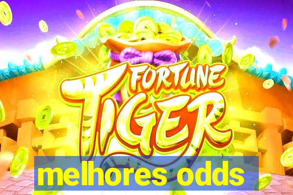 melhores odds