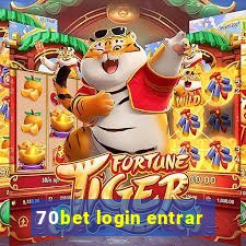 70bet login entrar