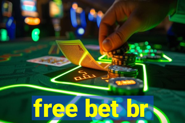 free bet br