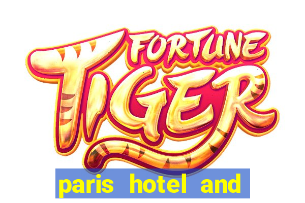 paris hotel and casino restaurants