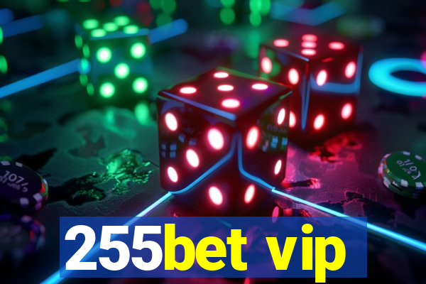 255bet vip