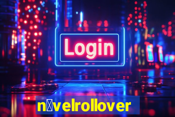 n铆velrollover