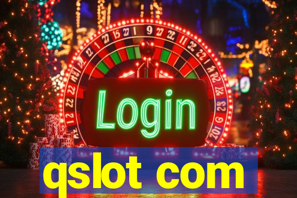 qslot com